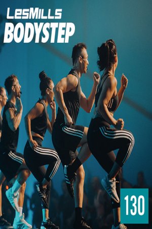 Les Mills BODY STEP 130 Releases CD DVD Instructor Notes